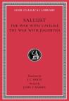 The War With Catiline. The War With Jugurtha