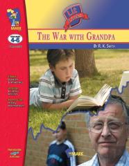 The War With Grandpa, By R.K. Smith Lit Link Grades 4-6