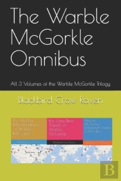 The Warble Mcgorkle Omnibus