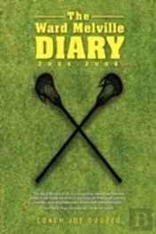 The Ward Melville Diary: 2005-2006