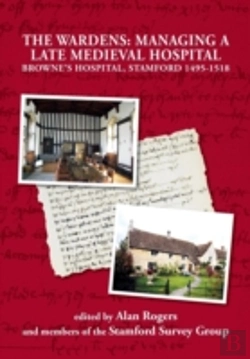 Bertrand.pt - The Wardens: Managing A Late Medieval Ho
