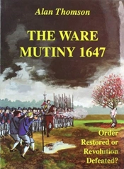 The Ware Mutiny, 1647