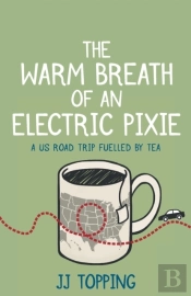 The Warm Breath Of An Electric Pixie