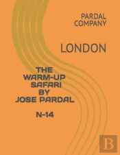 The Warm-Up Safari By Jose Pardal N-14