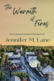 The Warmth Of Fires