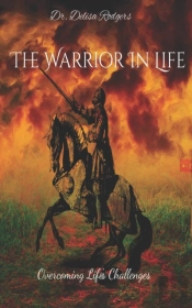 The Warrior In Life