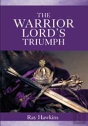 The Warrior Lord'S Triumph