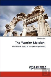 The Warrior Messiah