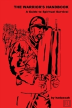 Bertrand.pt - The Warrior'S Handbook-- A Guide To Spiritual Survival