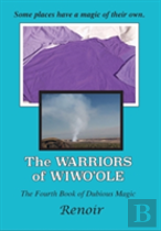 The Warriors Of Wiwo'Ole