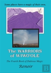 The Warriors Of Wiwo'Ole