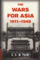 The Wars For Asia, 1911-1949