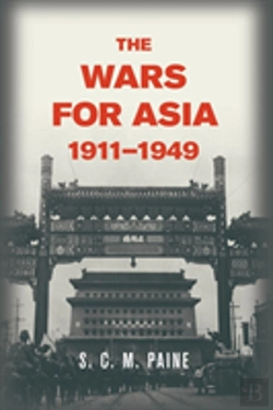 Bertrand.pt - The Wars For Asia, 1911â€“1949