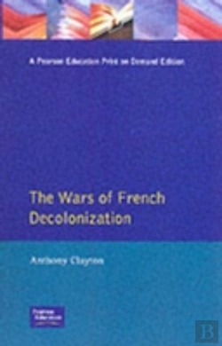 Bertrand.pt - The Wars Of French Decolonization