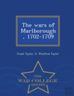 Bertrand.pt - The Wars Of Marlborough, 1702-1709 - War