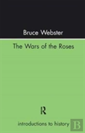 The Wars Of The Roses