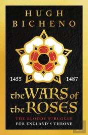 The Wars Of The Roses