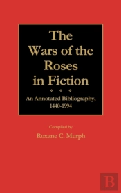 The Wars Of The Roses In Fiction