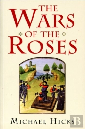 The Wars Of The Roses