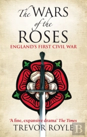 The Wars Of The Roses