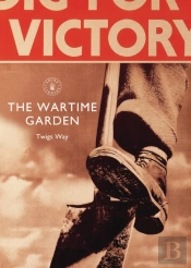 The Wartime Garden