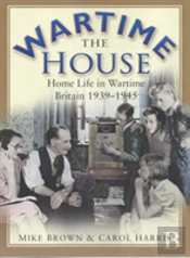 The Wartime House
