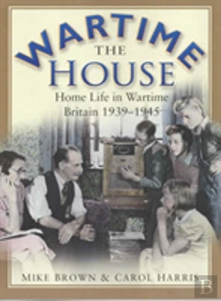 Bertrand.pt - The Wartime House