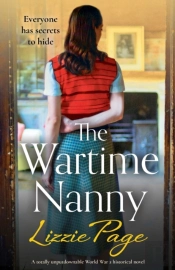 The Wartime Nanny: A Totally Unputdownab