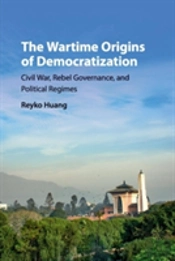 The Wartime Origins Of Democratization