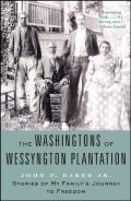 The Washingtons Of Wessyngton Plantation