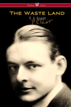 Bertrand.pt - The Waste Land (Wisehouse Classics - Original Authoritative Edition)