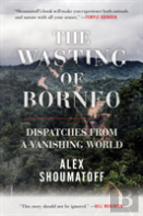 The Wasting Of Borneo