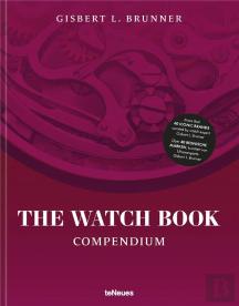 The Watch Book: Compendium - Revised Edition