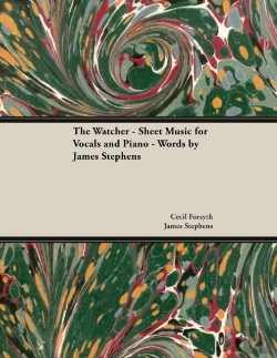 Bertrand.pt - The Watcher - Sheet Music For Vocals And Piano - Words By James Stephens