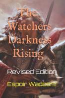 The Watchers Darkness Rising