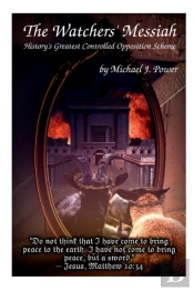 The Watchers' Messiah