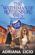 The Watchman Of Rothenburg Dies
