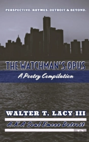 The Watchman'S Opus