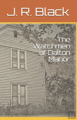 Bertrand.pt - The Watchmen Of Dalton Manor