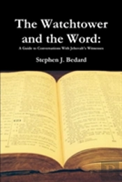 The Watchtower And The Word