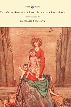 Bertrand.pt - The Water-Babies - A Fairy Tale For A Land-Baby - Illustrated By W. Heath Robinson