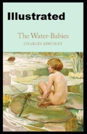 The Water-Babies Illustrated
