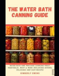 Bertrand.pt - The Water Bath Canning Guide