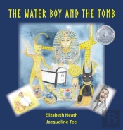 The Water Boy And The Tomb