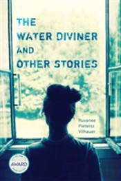 The Water Diviner And Other Stories