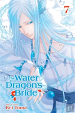 Bertrand.pt - The Water Dragon'S Bride, Vol. 7