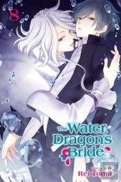 The Water Dragon'S Bride, Vol. 8
