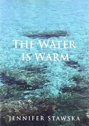 The Water Is Warm