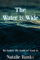 The Water Is Wide