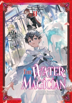 Bertrand.pt - The Water Magician: Arc 1 Volume 2 (Light Novel)